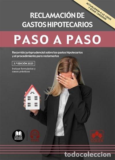 Libros: RECLAMACION DE GASTOS HIPOTECARIOS PASO A PASO 2025 - AA.VV