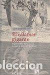 Libri: CALAMAR GIGANTE,EL - SIERRA, A.