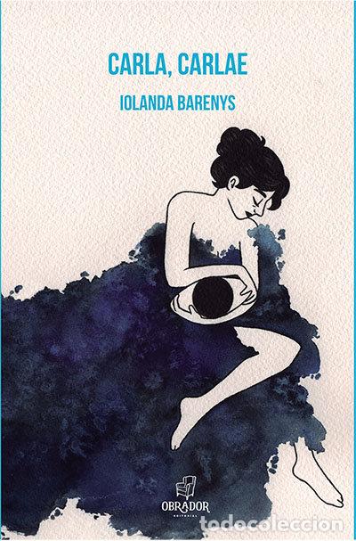 Libri: CARLA CARLAE - BARENYS, IOLANDA