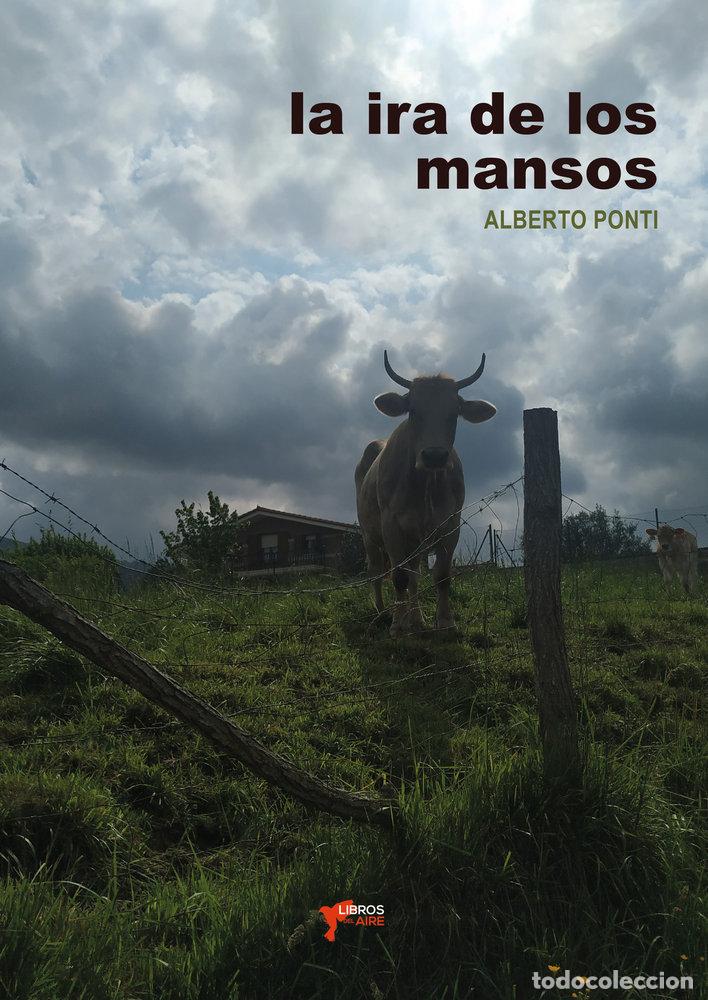 B&uuml;cher: LA IRA DE LOS MANSOS - PONTI, ALBERTO
