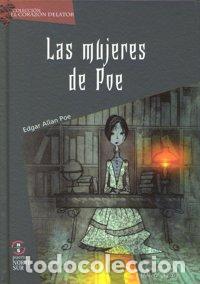 Libri: MUJERES DE POE,LAS - ALLAN POE, EDGAR