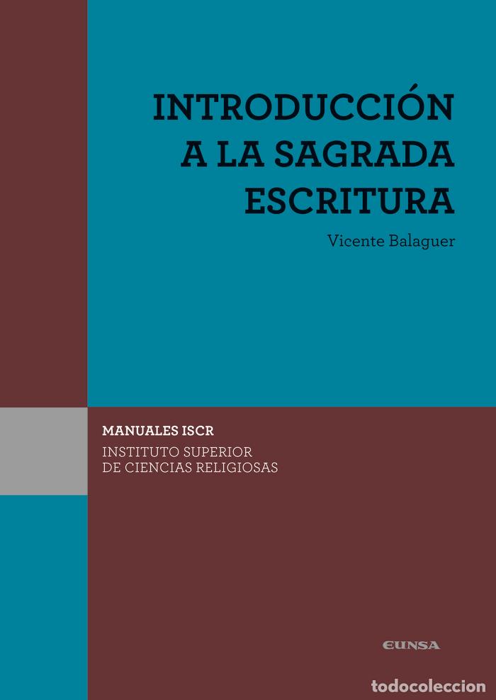 books: ISCR INTRODUCCION A LA SAGRADA ESCRITURA - VICENTE BALAGUER BELTRAN
