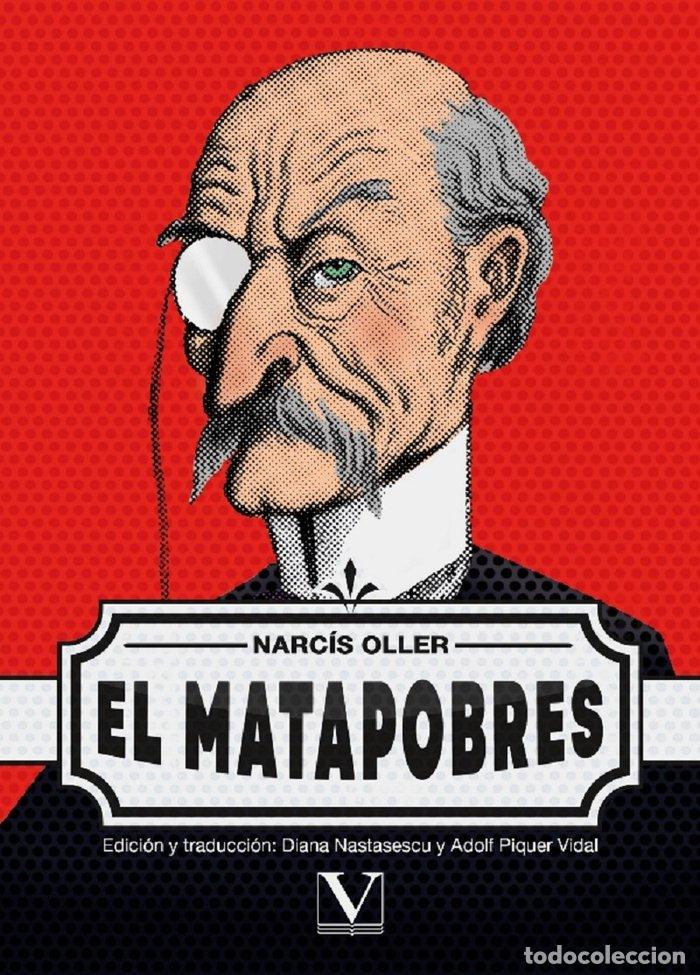books: EL MATAPOBRES - OLLER, NARCIS