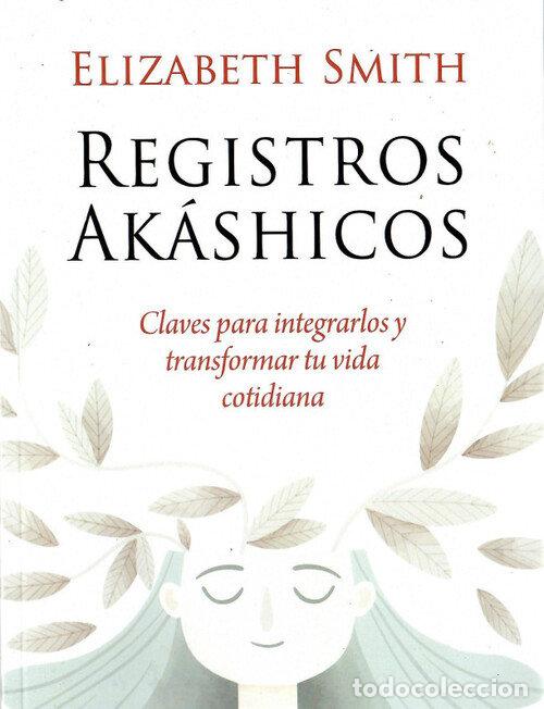Livres: REGISTROS AKASHICOS - SMITH, ELIZABETH