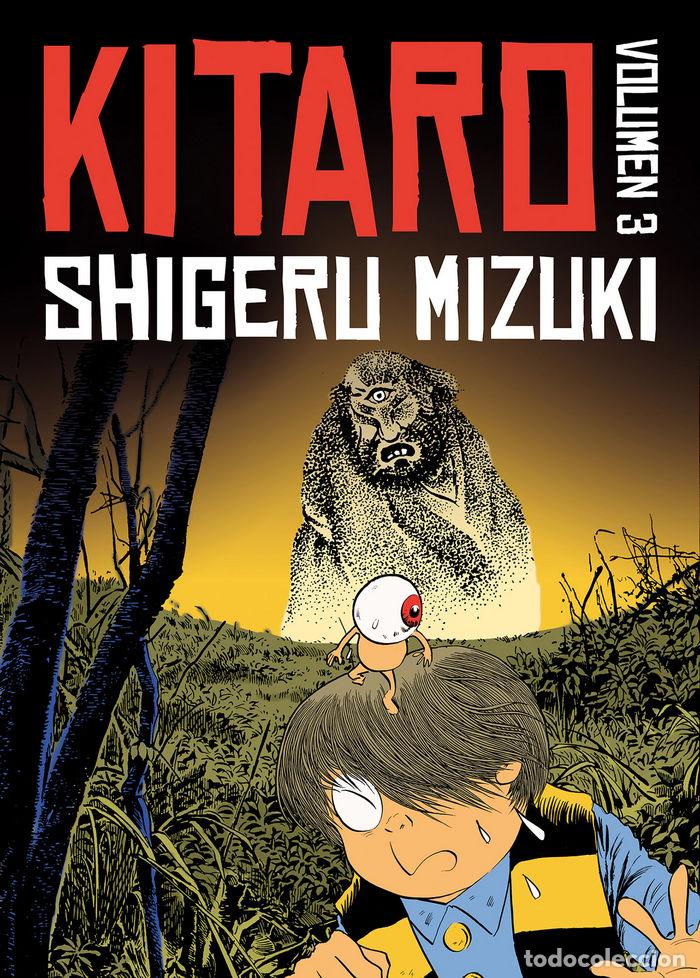 Livres: KITARO 3 - MIZUKI, SHIGERU