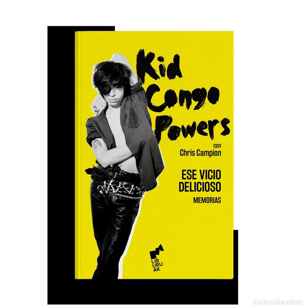 books: ESE VICIO DELICIOSO - KID CONGO POWERS