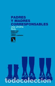 B&uuml;cher: PADRES Y MADRES CORRESPONSABLES - GONZALEZ, MARIA JOSE
