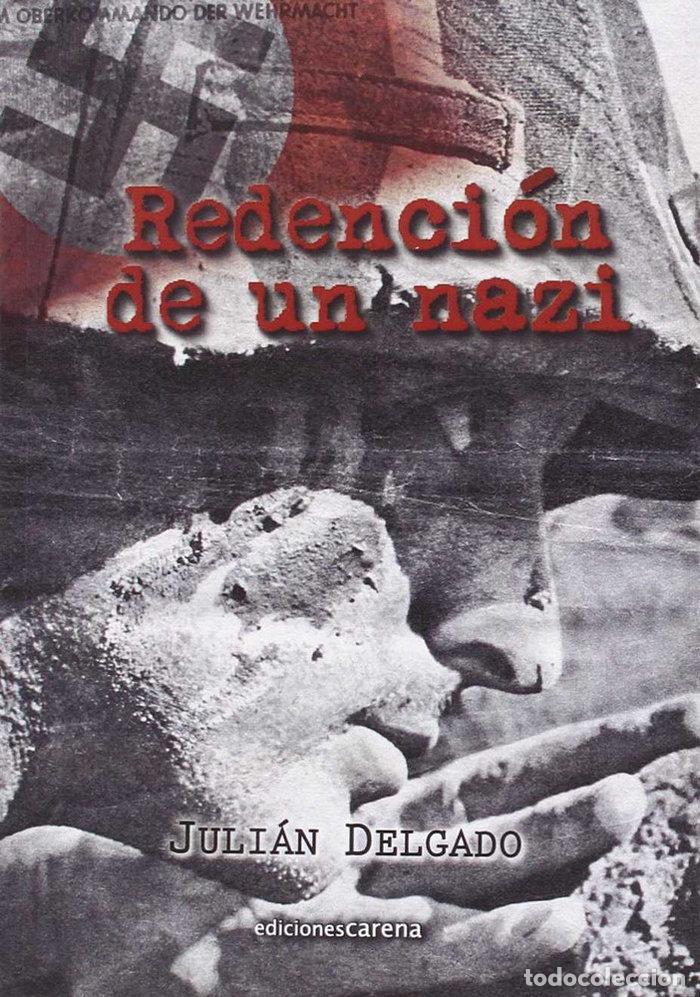 B&uuml;cher: REDENCION DE UN NAZI - DELGADO AGUADO, JULIAN