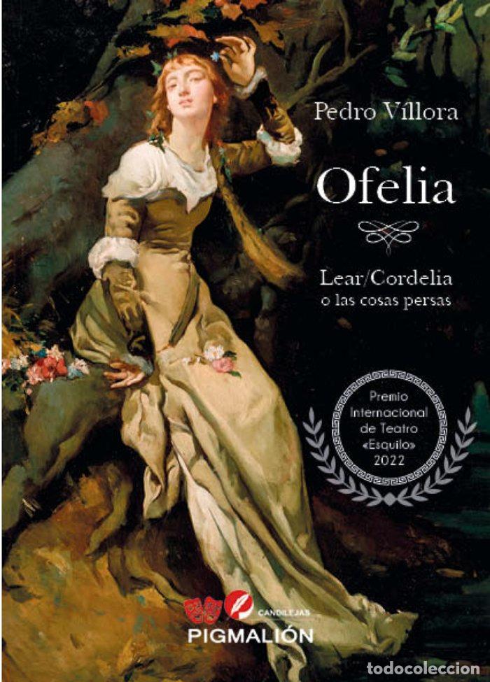 Libros: OFELIA - VILLORA, PEDRO