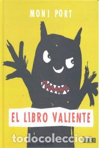 Libri: LIBRO VALIENTE,EL - PORT, MONI