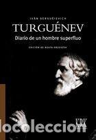 Libri: DIARIO DE UN HOMBRE SUPERFLUO - TURGUENEV, IVAN S.