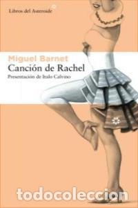Livros: CANCION DE RACHEL - BARNET, MIGUEL