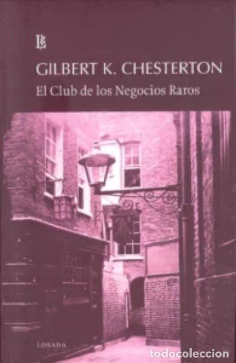 Livres: EL CLUB DE LOS NEGOCIOS RAROS - CHESTERTON, GILBERT