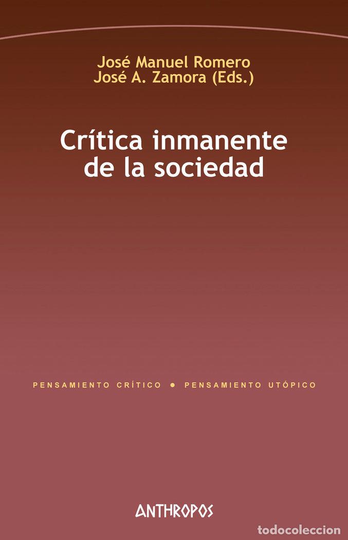 Livros: CRITICA INMANENTE DE LA SOCIEDAD - ROMERO