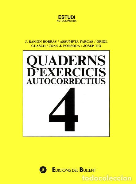Libri: QUADERNS D'EXERCICIS AUTOCORRECTIUS 4 - BORR&middot;S HERNANDIS, JOAN RAMON
