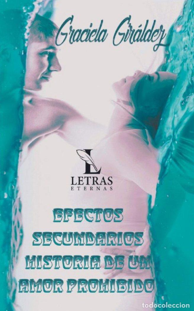 Libri: EFECTOS SECUNDARIOS - MATILDE GIRALDEZ PEREZ, GRACIELA GRACIELA