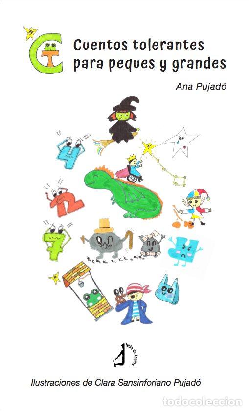 Livres: CUENTOS TOLERANTES PARA PEQUES Y GRANDES - ANA PUJADO