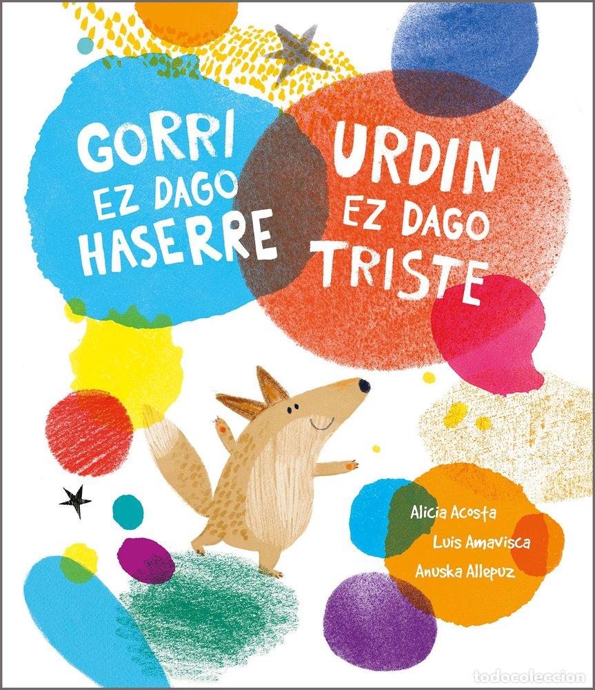 Livres: GORRI EZ DAGO HASERRE URDIN EZ DAGO TRISTE - AA.VV