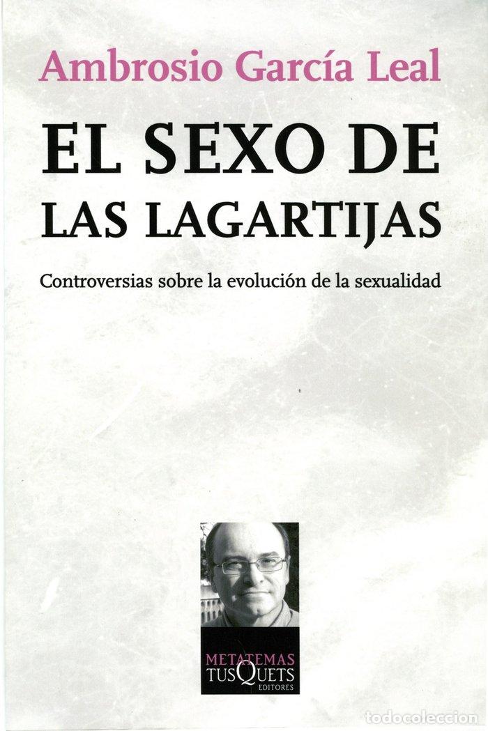 Livres: SEXO DE LAS LAGARTIJAS MT-103 - GARCIA LEAL, AMBROSIO