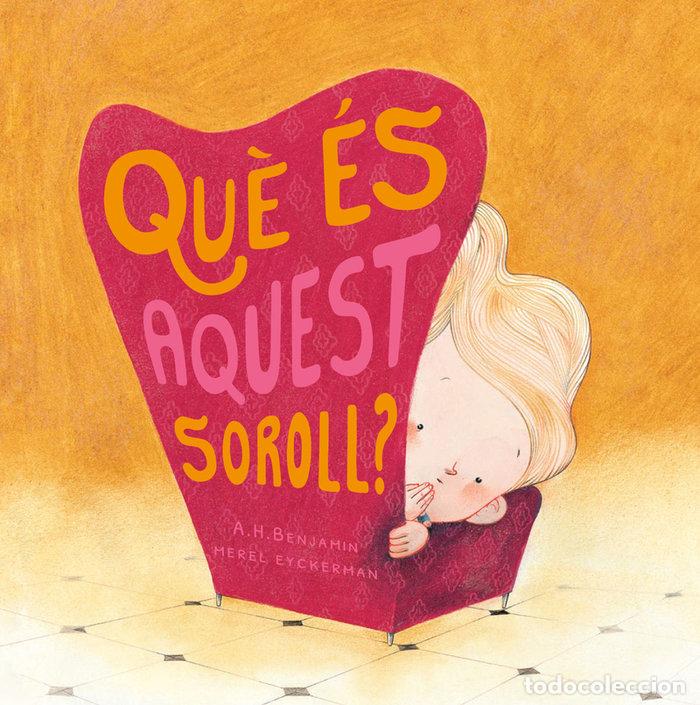 Libri: QUE ES AQUEST SCROLL - BENJAMIN