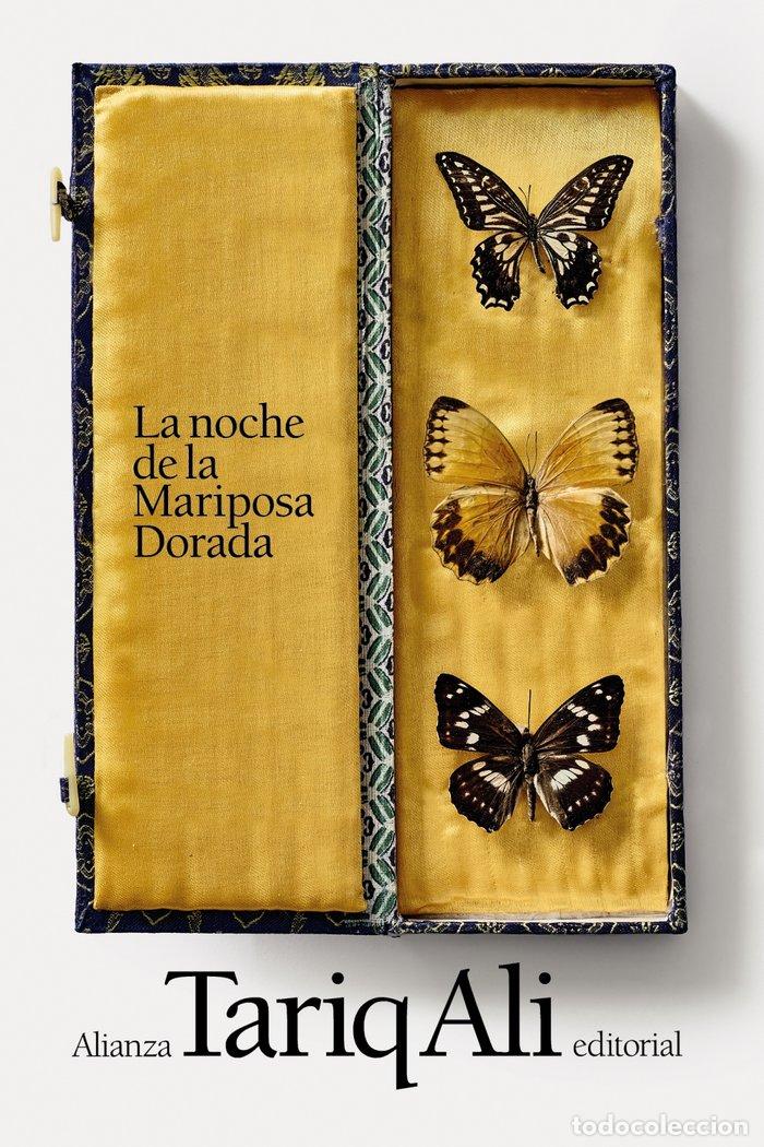 Libri: LA NOCHE DE LA MARIPOSA DORADA - ALI, TARIQ