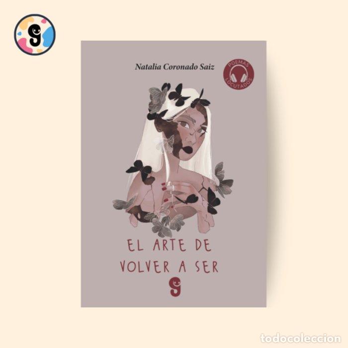 books: EL ARTE DE VOLVER A SER - CORONADO SAIZ, NATALIA