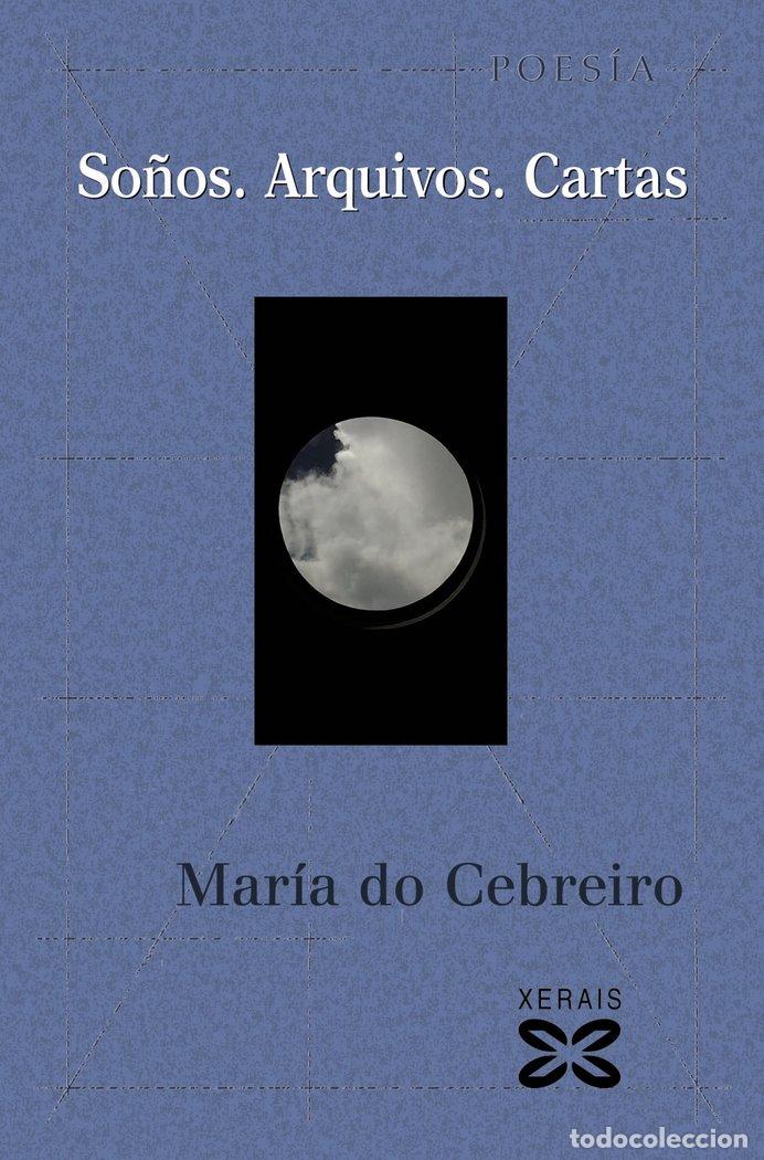 books: SO&Ntilde;OS ARQUIVOS CARTAS - CEBREIRO, MARIA DO
