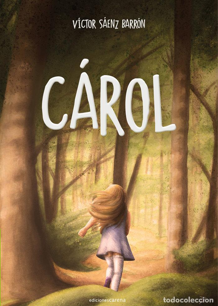 Libri: CAROL - SAENZ BARRON, VICTOR