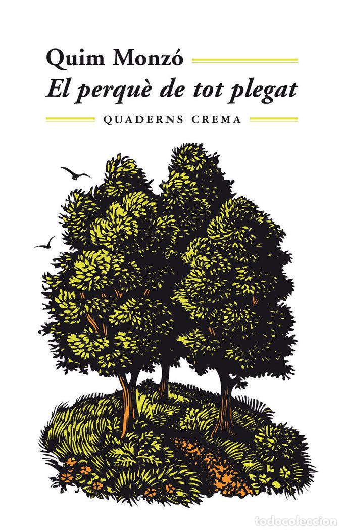 Libri: PERQUE DE TOT PLEGAT - MONZO, QUIM