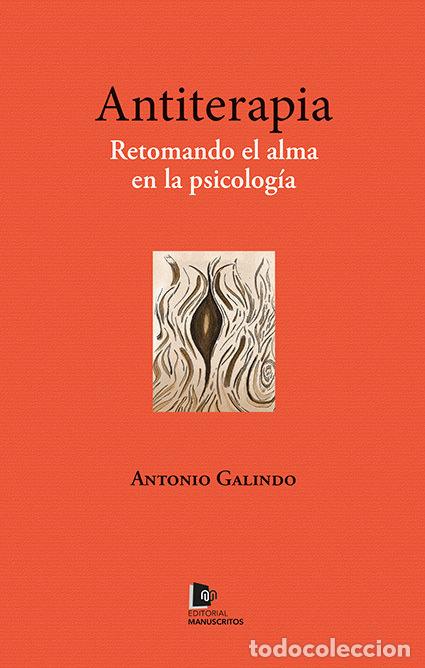 Livros: ANTITERAPIA - GALINDO, ANTONIO