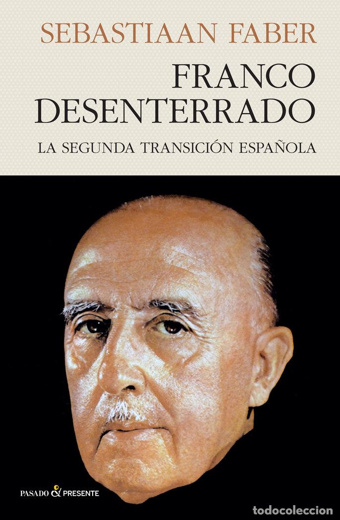 Livros: FRANCO DESENTERRADO - FABER, SEBASTIAAN