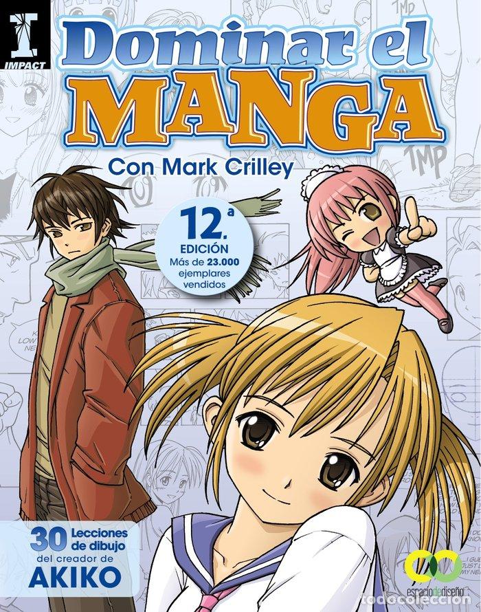 Libri: DOMINAR EL MANGA - CRILLEY, MARK