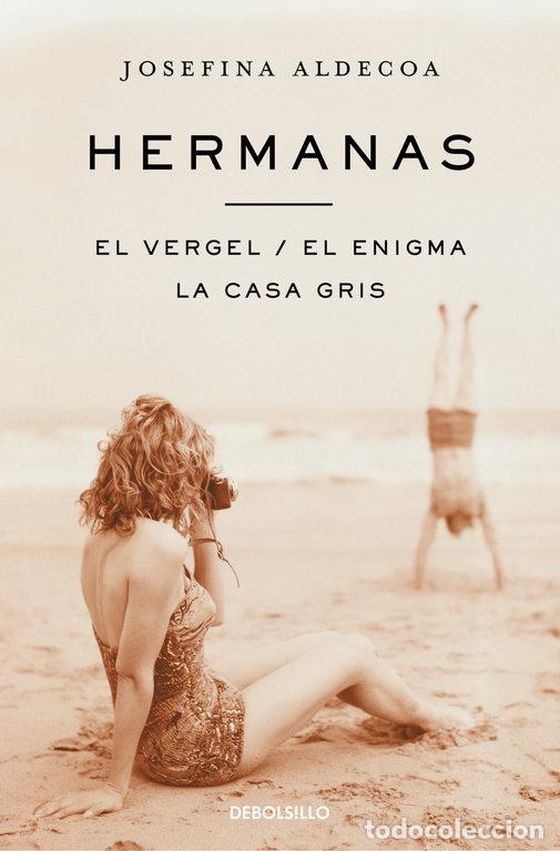 Livres: HERMANAS EL VERGEL EL ENIGMA CASA GRIS - ALDECOA, JOSEFINA