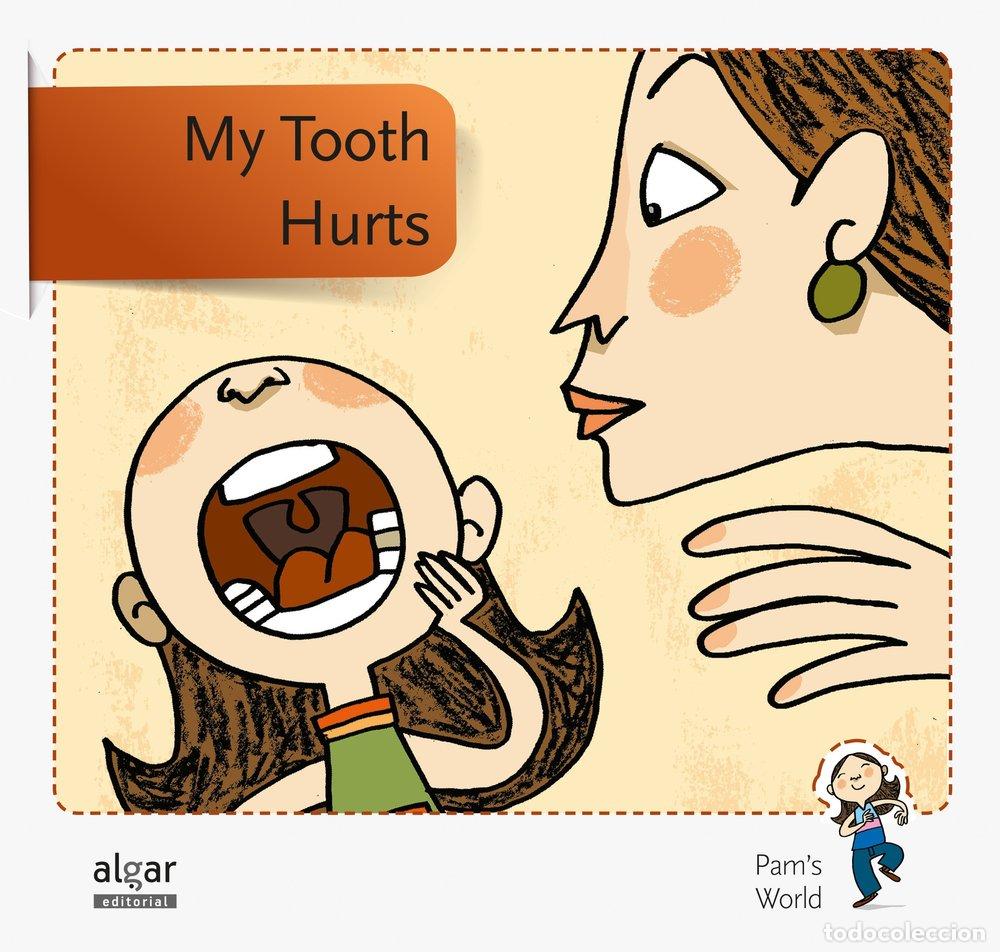 Libri: MY TOOTH HURTS - AA.VV