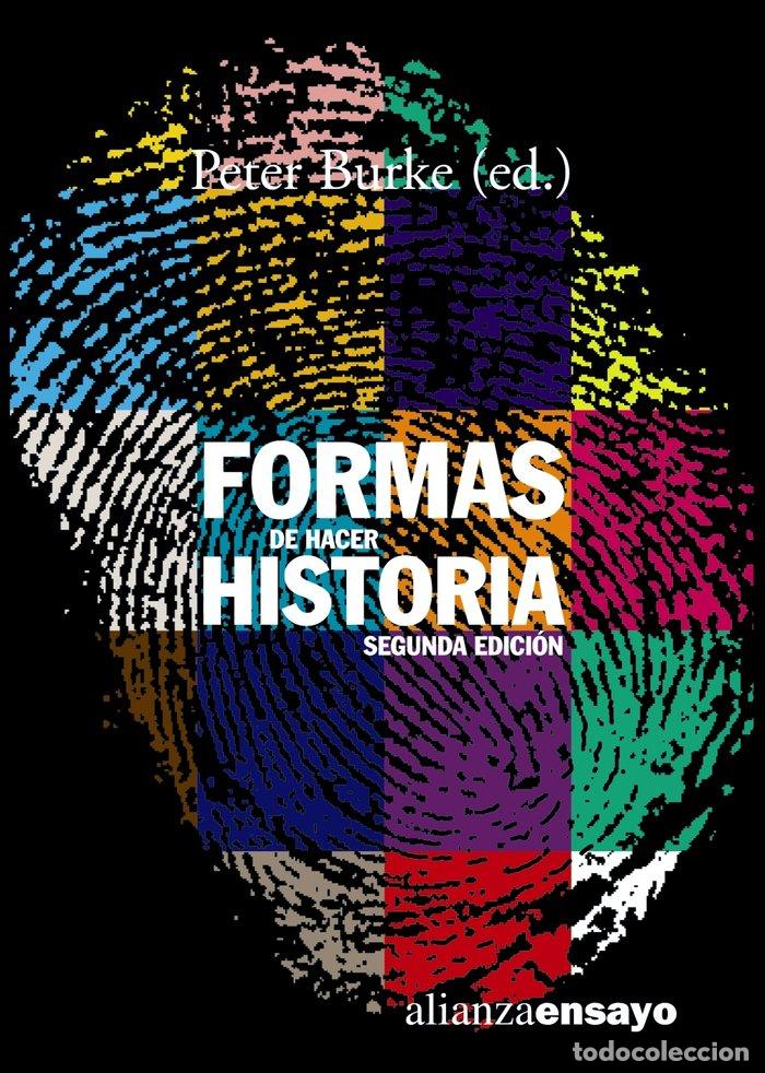 books: FORMAS DE HACER HISTORIA - BURKE, PETER