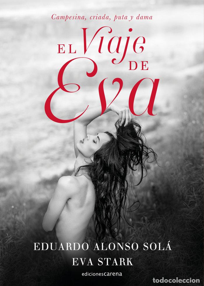 Libri: VIAJE DE EVA,EL - ALONSO