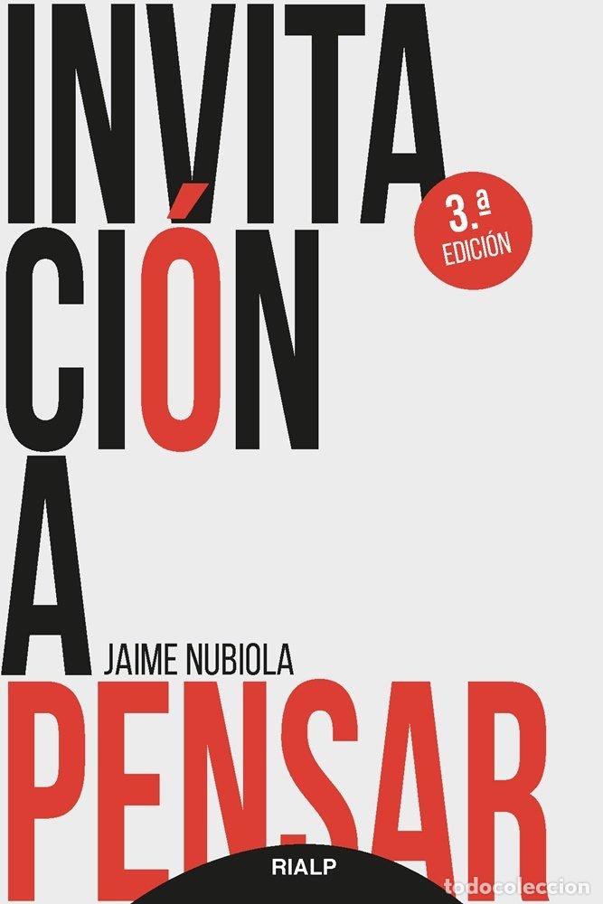 Libri: INVITACION A PENSAR - NUBIOLA, JAIME