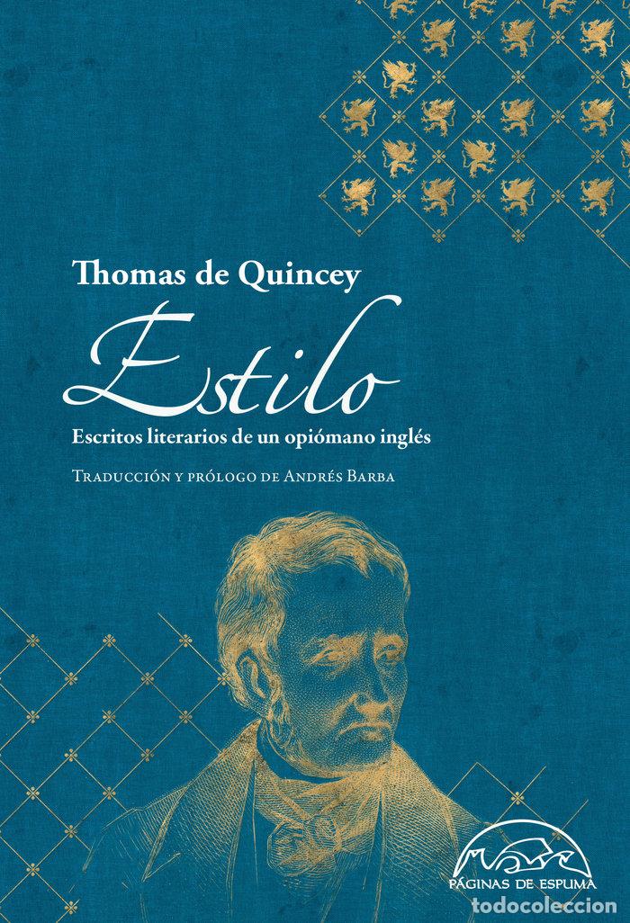 Libros: ESTILO - DE QUINCEY, THOMAS
