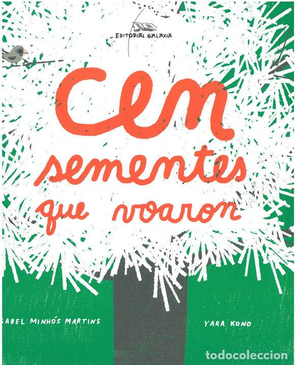 B&uuml;cher: CEN SEMENTES QUE VOARON - MINHOS MARTINS, ISABEL