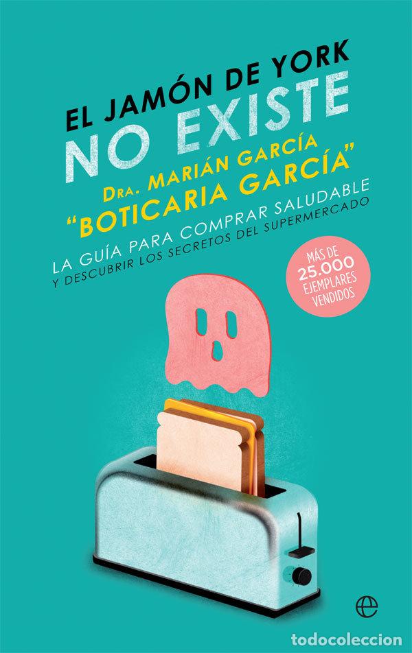 Libros: EL JAMON DE YORK NO EXISTE - GARCIA, BOTICARIA
