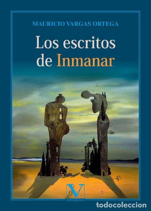 Libros: LOS ESCRITOS DE INMANAR - VARGAS ORTEGA, MAURICIO