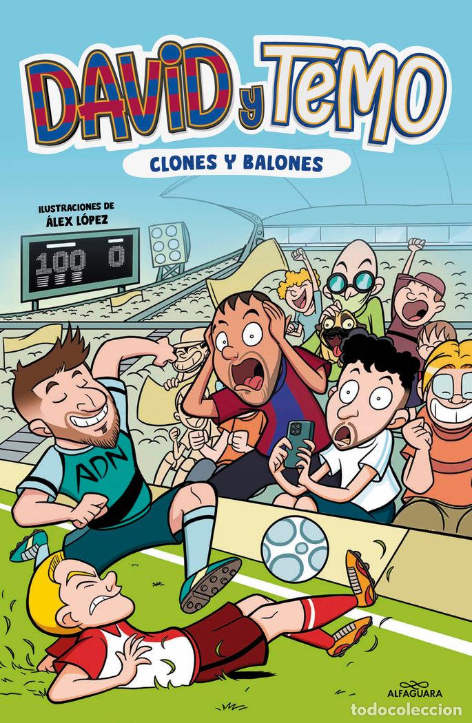 Libros: DAVID Y TEMO CLONES Y BALONES - TEIMURAZI KORKOTASHVILI