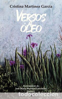 Libri: VERSOS AL OLEO - MARTINEZ GARCIA, CRISTINA