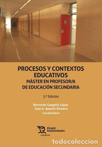 Libri: PROCESOS Y CONTEXTOS EDUCATIVOS MASTER EN PROFESOR/A DE EDU - GARGALLO LOPEZ, BERNARDO