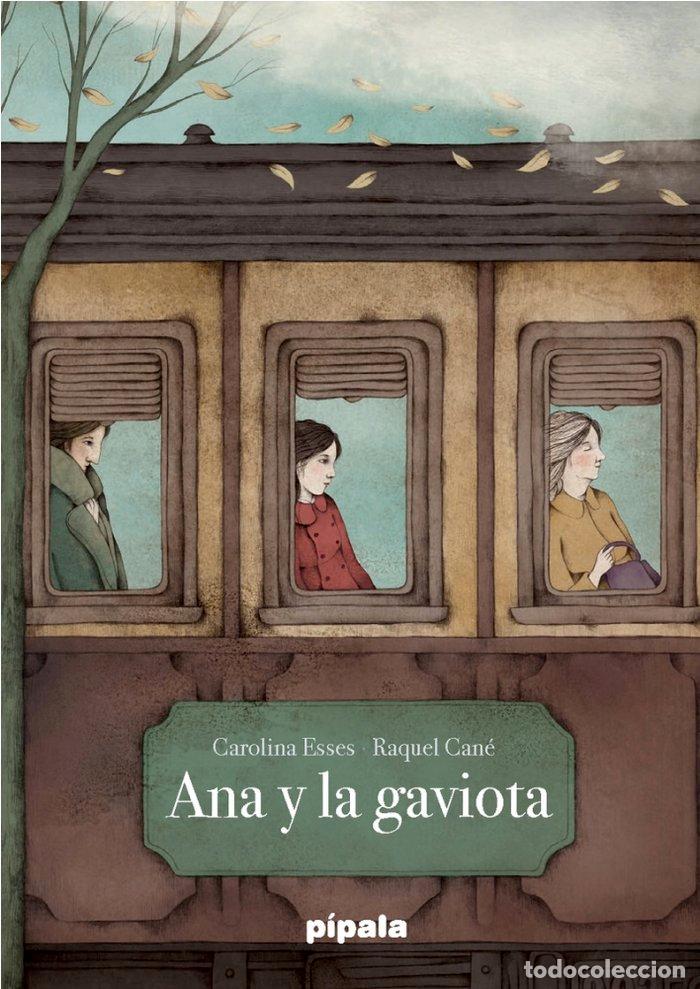 Libros: ANA Y LA GAVIOTA - ESSES