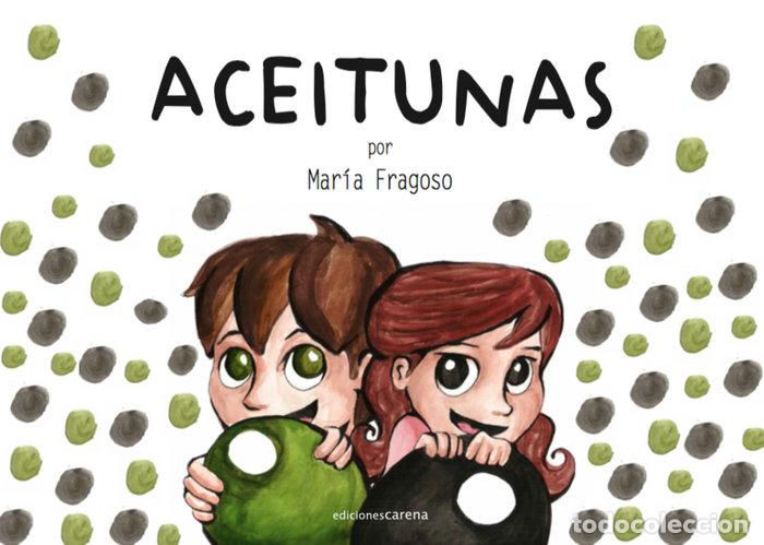 Libros: ACEITUNAS - FRAGOSO, MARIA