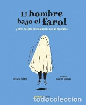 Libros: HOMBRE BAJO EL FAROL,EL - ROLDAN, GUSTAVO
