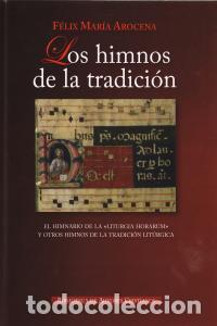 Libros: HIMNOS DE LA TRADICION,LOS - AROCENA, FELIX