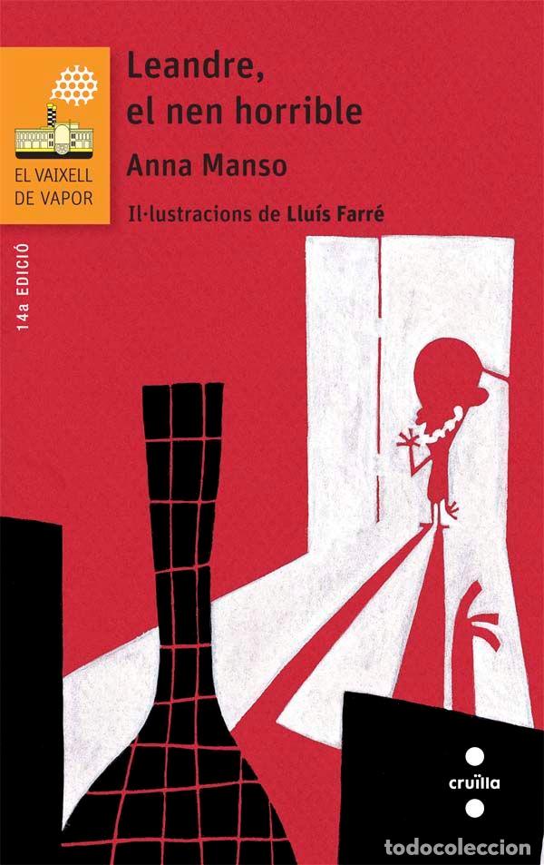 books: LEANDRE, EL NEN HORRIBLE - MANSO MUNNE, ANNA