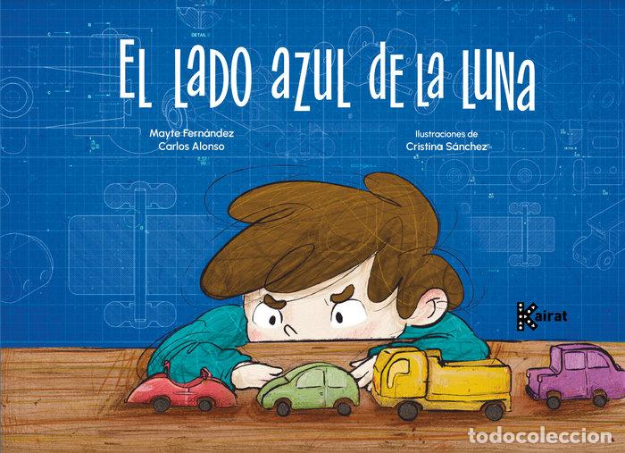 books: EL LADO AZUL DE LA LUNA - FERNANDEZ, MAYTE